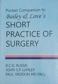 Baily and Love's Short Practice of Surgery