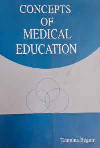 Concepts of Medical Education
