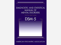 Diagnostic and Statistical Manual of Mental Disorders