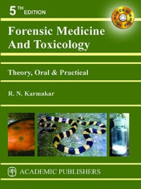 Forensic Medicine & Toxicology, theory , oral, practical With CD