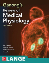Ganongs Review Of Medical Physioogy