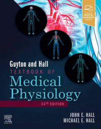 Guyton and Hall Textbook of Medical Physiology