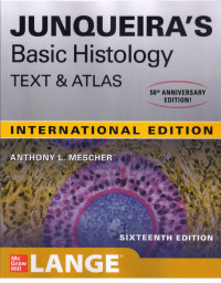 Junqueira’s Basic Histology Text & Atlas