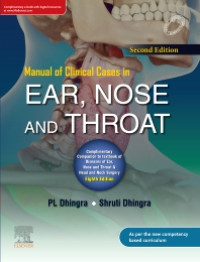 Manual of Clinical Cases in Ear Nose and Throat